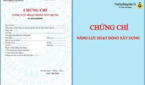Chứng chỉ năng lực hoạt động xây dựng là gì?
